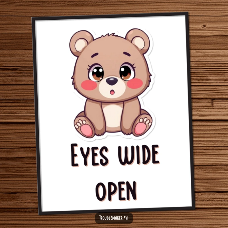 Funny Digital Art Print of a bear cub with comically large, surprised eyes, conveying a sense of innocent wonder and humor for wall decor.
