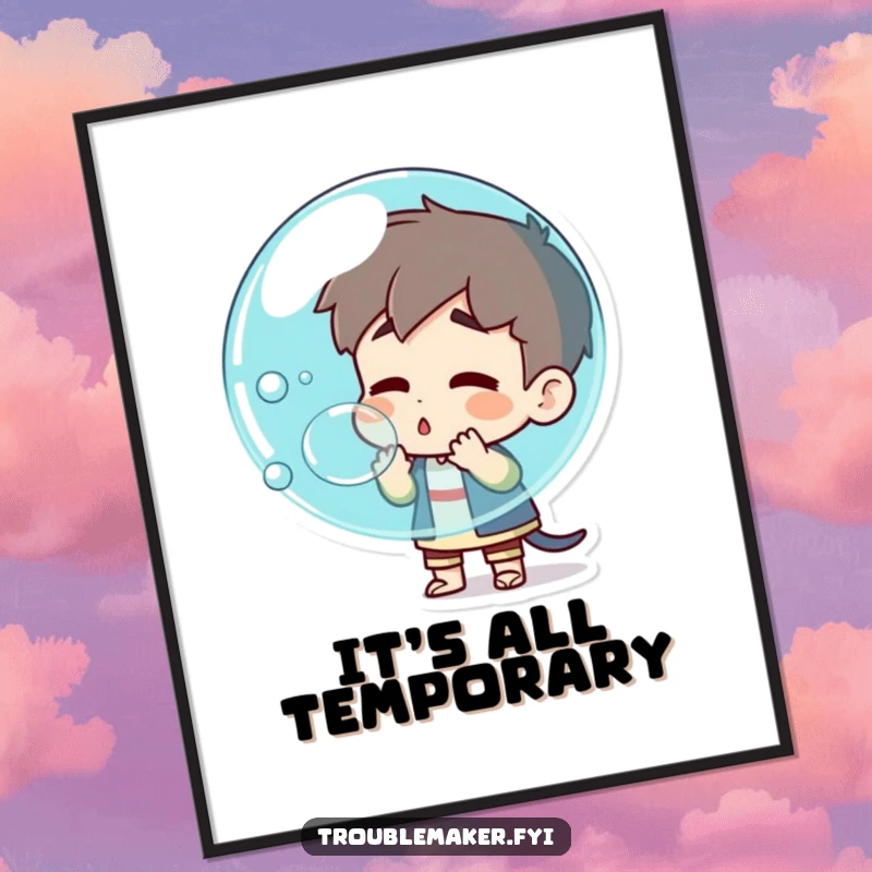 Funny troublemaker character blowing a giant bubble about to pop, presented as digital art for instant download and chaotic decor.