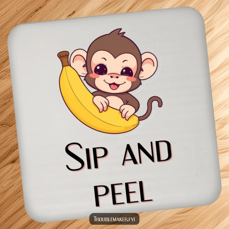 Funny Coaster: A cute troublemaker monkey peeks from behind a banana, adding humor.