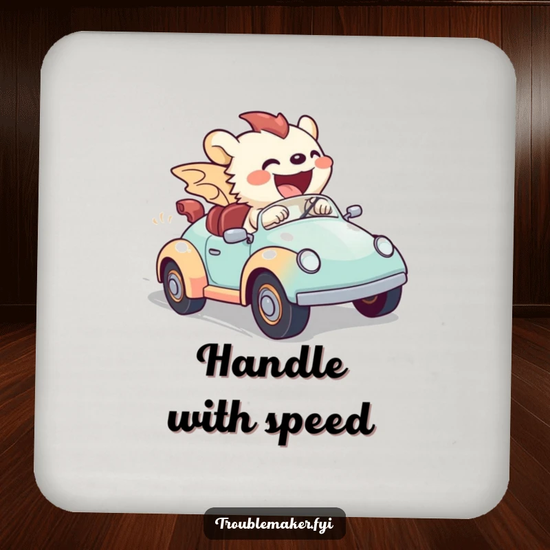Funny drink coaster featuring a creature speeding in a toy car, a humorous design for protecting surfaces with style and wit.