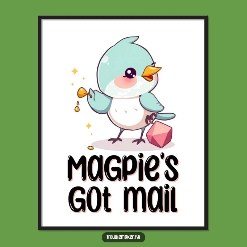 Funny Bird Pilfering Trinkets Poster: Hilarious Wall Art for a Laugh