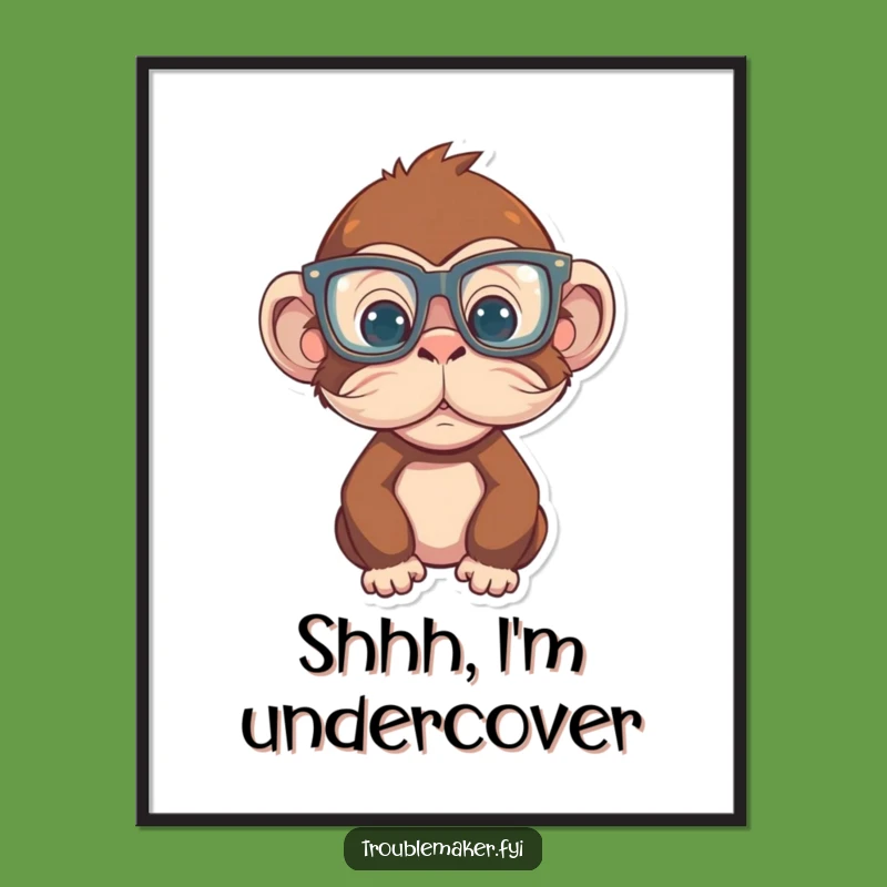 Funny Monkey Disguise Poster: Hilarious Primate Art for Walls