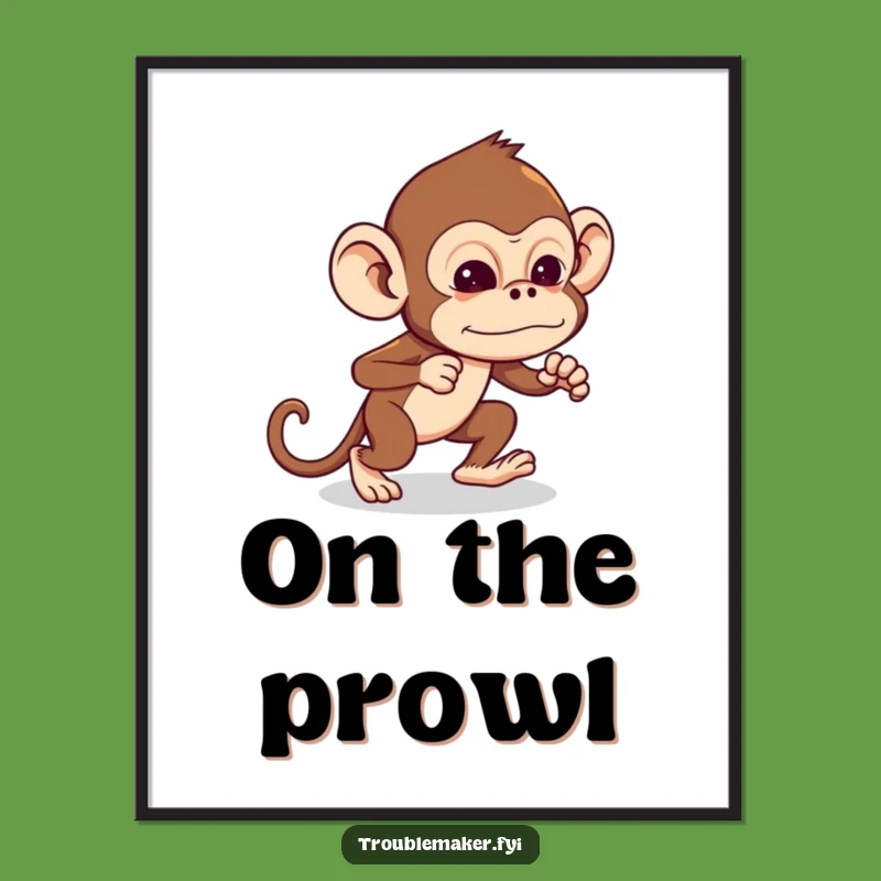Funny Troublemaker Monkey Poster: Stealthy Primate Art for Walls