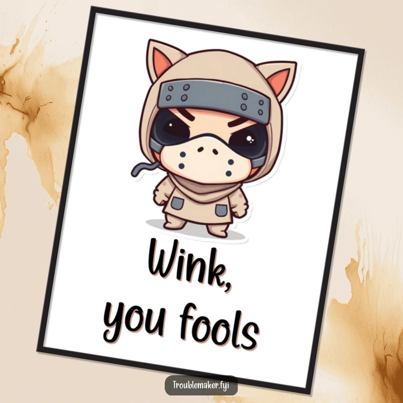 Funny poster depicts a troublemaker in a tiny bandit mask winking, ideal for playful and charming decor.