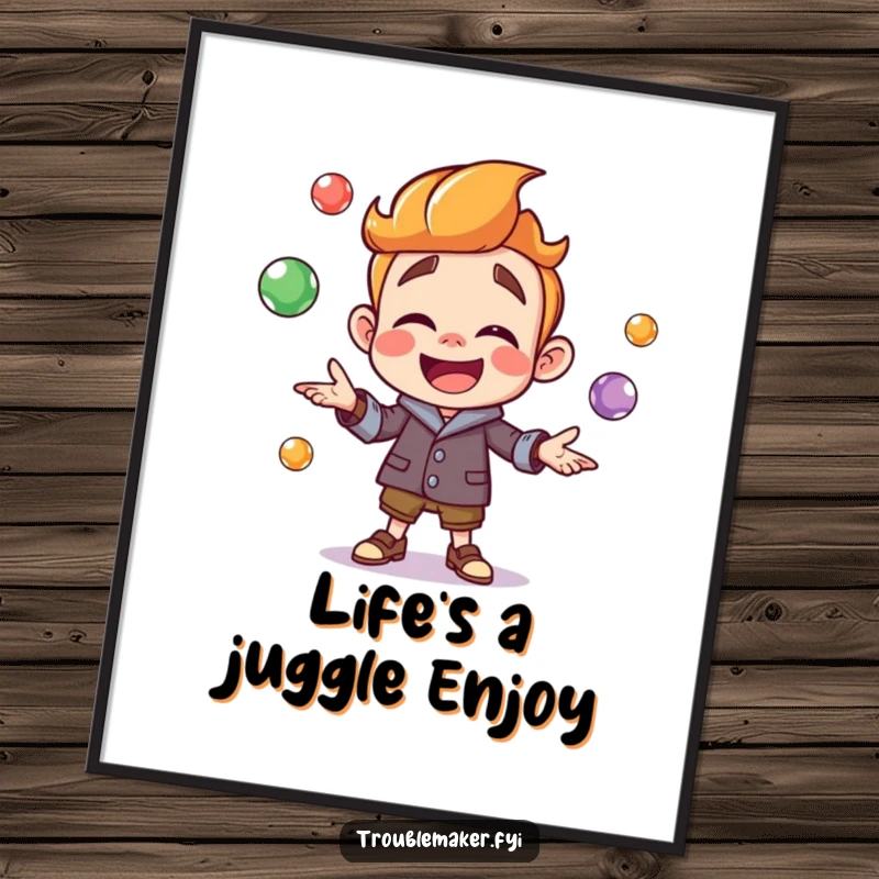 Funny Free Printable Wall Art: Troublemaker character juggling a cascade of colorful marbles with absolute glee.