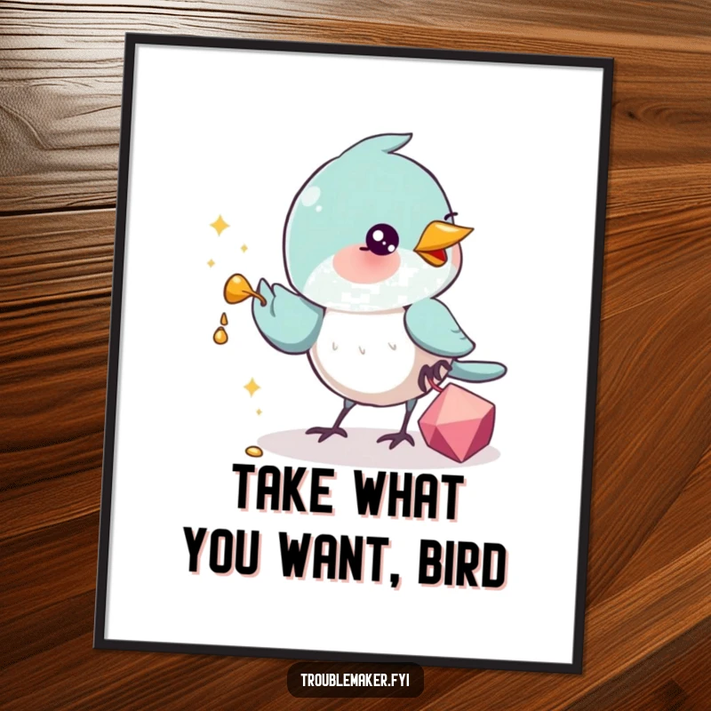 Funny Free Printable Wall Art of a bird mischievously absconding with a sparkling trinket, adding quirky charm.