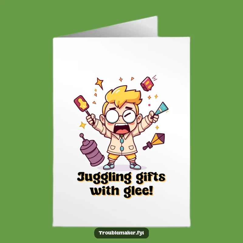 Free Printable Birthday Card: Juggling Chaos Fun Downloadable Gift
