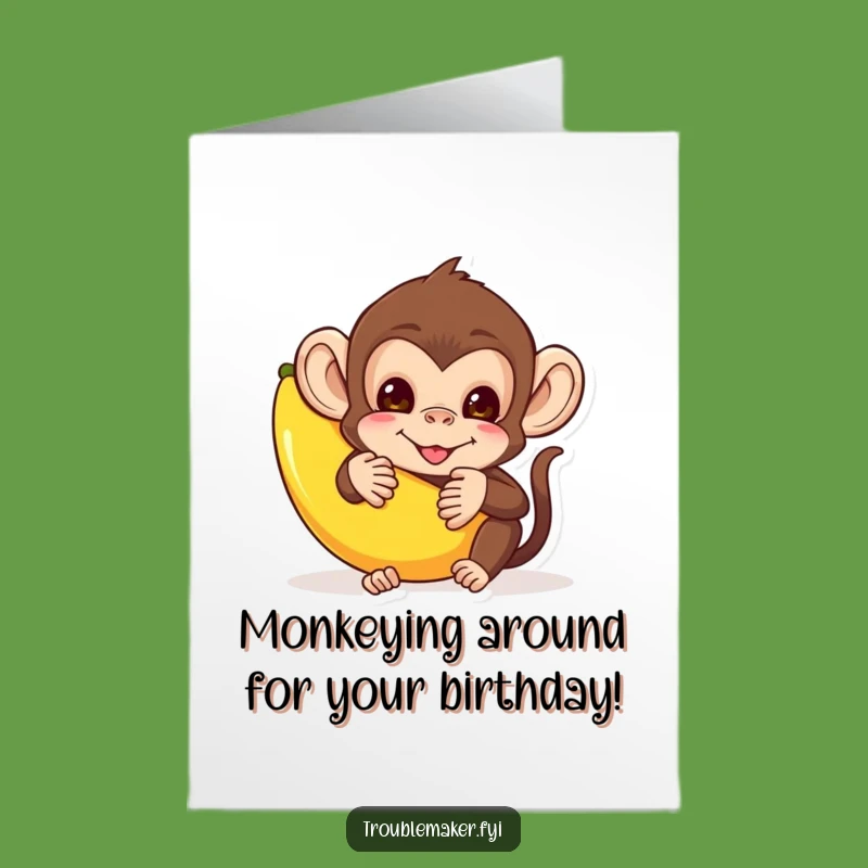 Funny Free Printable Birthday Card: Monkey Prankster, Silly Downloadable Gift