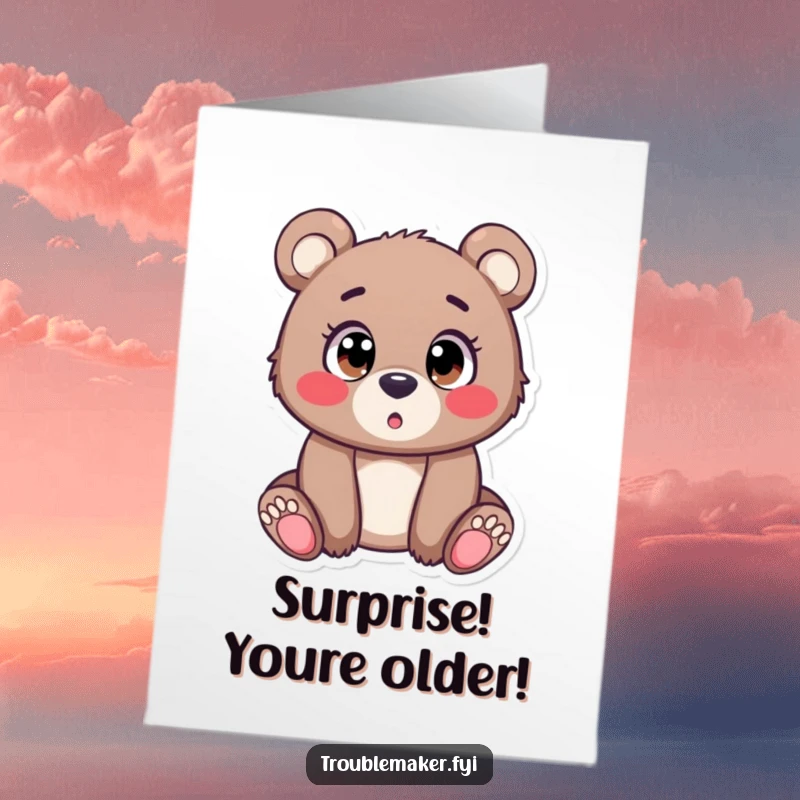 Funny Free Printable Birthday Card featuring a bear cub with comically wide, surprised eyes, delivering birthday shock.