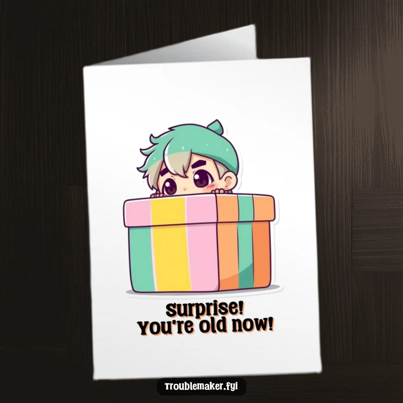 Funny Free Printable Birthday Card: Troublemaker character peeking mischievously from behind a large, colorful gift box, ready for a surprise.