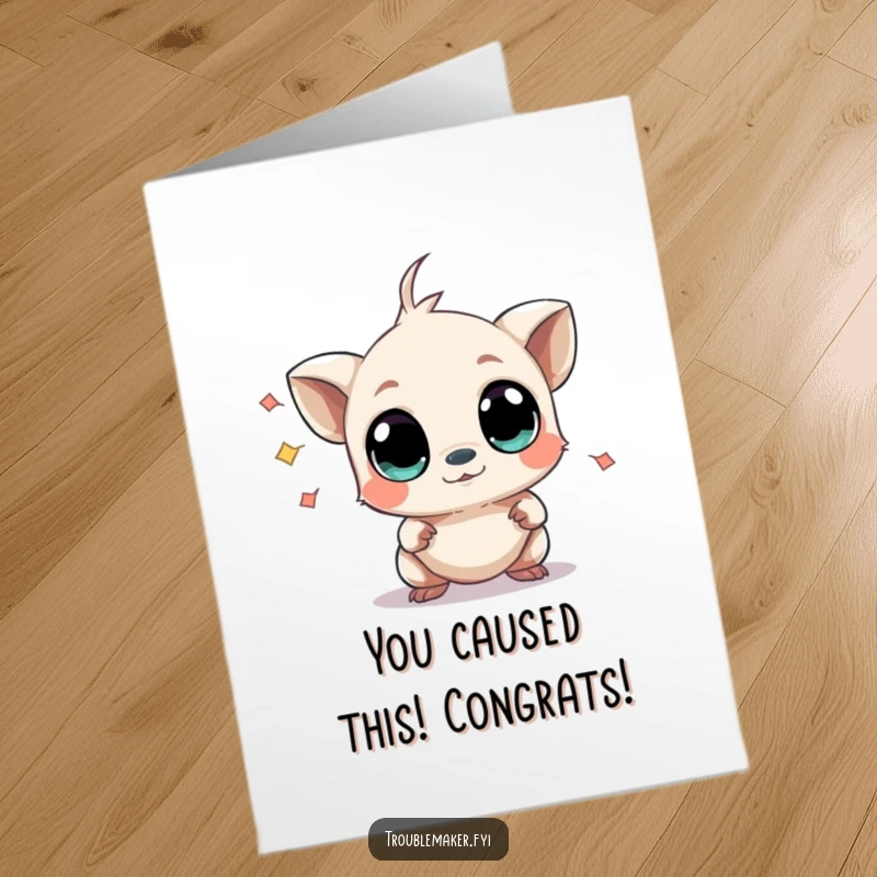 Funny free printable congratulations card: A small creature with wide, innocent eyes amidst a scene of adorable, mild chaos.