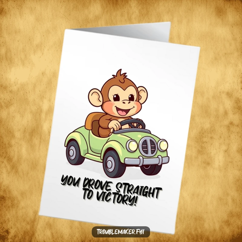 Funny Free Printable Congratulations Card: Monkey happily driving a runaway toy car, a fantastic downloadable gift.