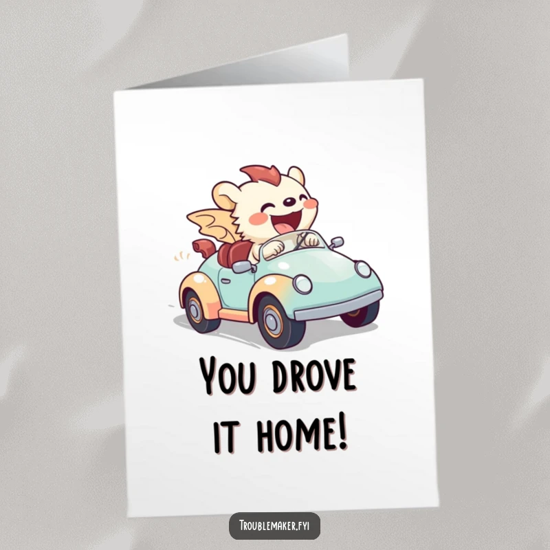 Funny Free Printable Congrats Card: Creature in a toy car, celebrating success with a fast, gleeful ride and a triumphant spirit.