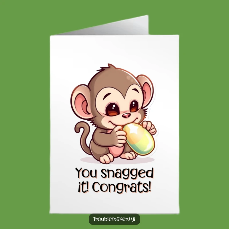 Free Printable Congrats Card: Stealing Success Monkey - Funny Downloadable Achievement Gift