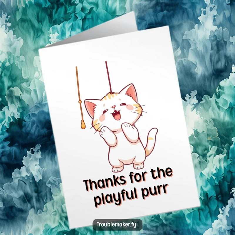 Funny Free Printable Thank You Card: Cute cat in a playful mood, batting at a string with gratitude.