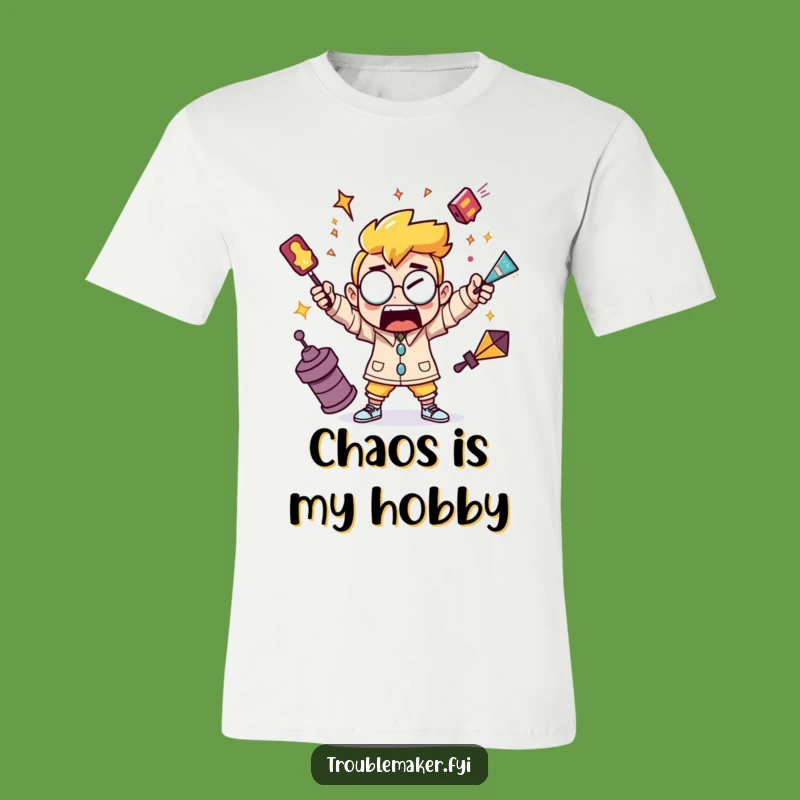 Funny Juggling Troublemaker T-Shirt - Hilarious Tee for Masters of Mayhem