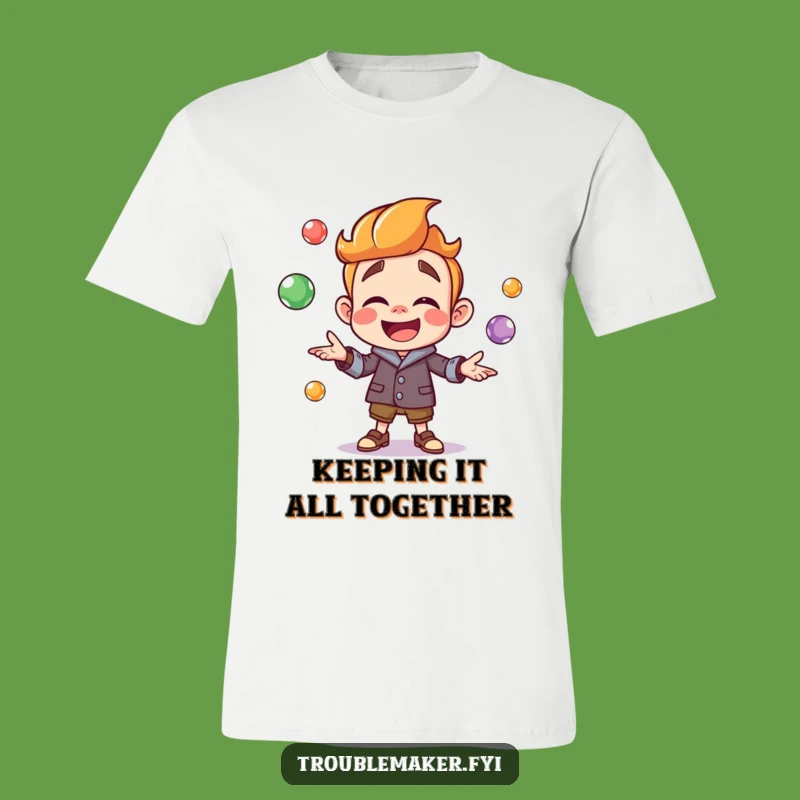 Funny Troublemaker Juggling T-Shirt: Colorful Play, Perfect Whimsical Gift Tee